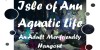 Isle of Anu Aquatic Life