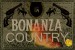 BONANZA COUNTRY