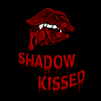 Shadow Kissed