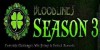 Bloodlines Seasons 3! February 2022