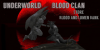  Underworld Blood Clan BloodLumen Bank